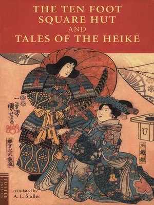 cover image of Ten Foot Square Hut and Tales of the Heike